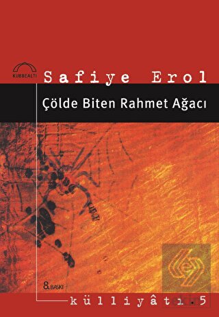 Çölde Biten Rahmet Ağacı