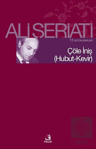 Çöle İniş (Hubut-Kevir)