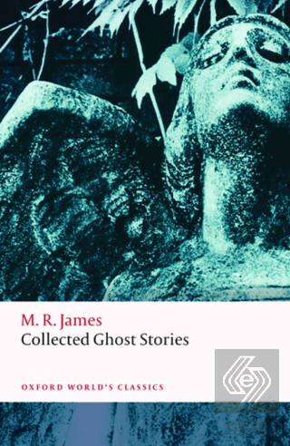 Collected Ghost Stories