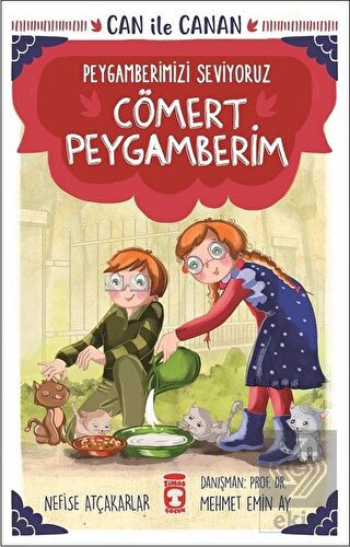 Cömert Peygamberim - Can İle Canan Peygamberimizi