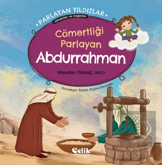 Cömertliği Parlayan Abdurrahman