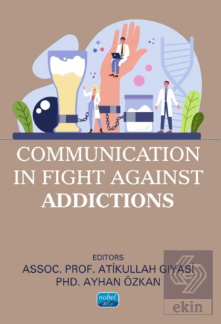 Communication in Fight Against Addictions