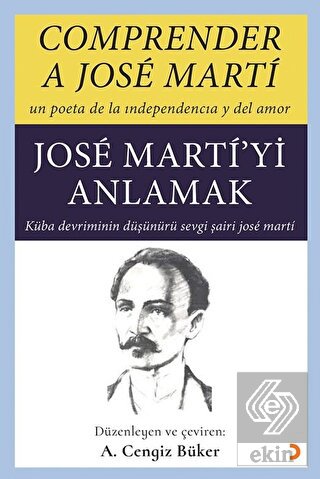 Comprender A Jose Marti - Jose Marti'yi Anlamak