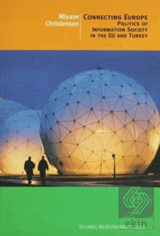 Connecting Europe Politics of Information Society