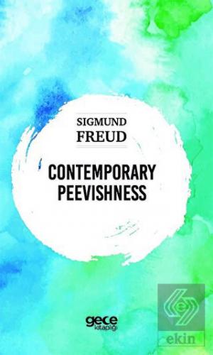 Contemporary Peevishness