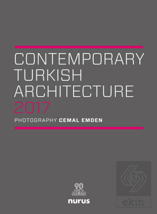 Contemporary Turkish Architecture 2017