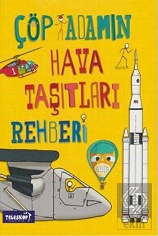 Çöp Adamın Hava Taşıtları Rehberi