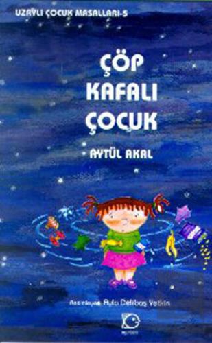 Çöp Kafalı Çocuk