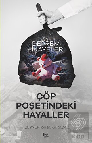 Çöp Poşetindeki Hayaller