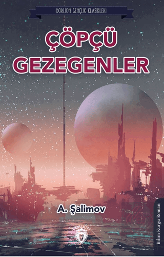 Çöpçü Gezegenler
