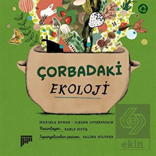 Çorbadaki Ekoloji