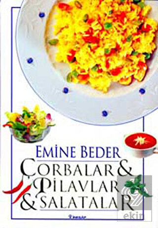 Çorbalar & Pilavlar & Salatalar
