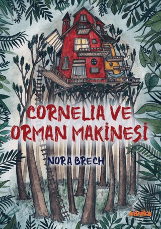 Cornelia ve Orman Makinesi
