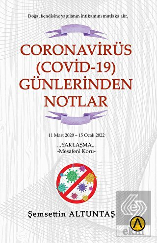 Coronavirüs (Covid-19) Günlerinden Notlar