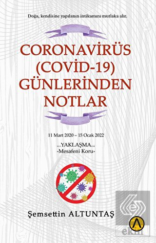 Coronavirüs (Covid-19) Günlerinden Notlar