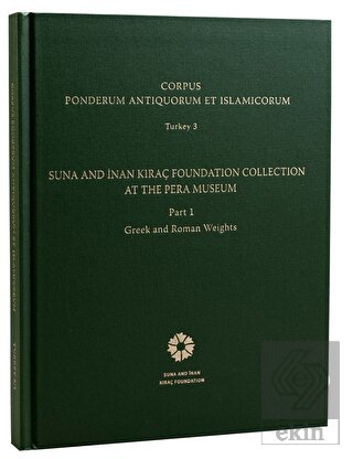 Corpus Ponderum Antiquorum et Islamicorum Turkey 3