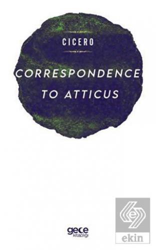 Correspondence To Atticus