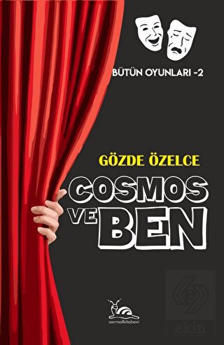 Cosmos ve Ben