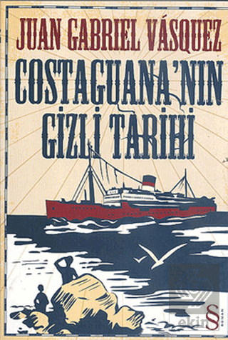 Costaguana'nın Gizli Tarihi