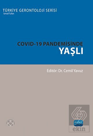 Covid-19 Pandemisinde Yaşlı