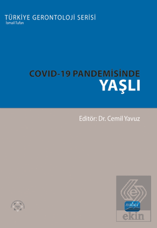 Covid-19 Pandemisinde Yaşlı