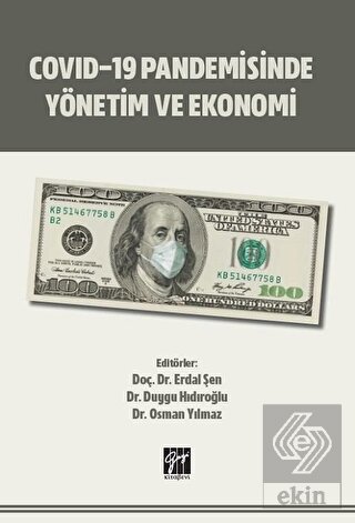 Covid-19 Pandemisinde Yönetim ve Ekonomi