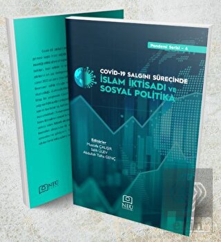 Covid-19 Salgını Sürecinde İslam İktisadı ve Sosya