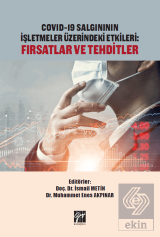 Covid-19 Salgınının İşletmeler Üzerindeki Etkileri