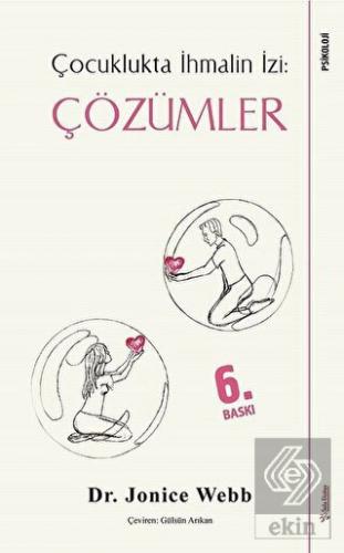 Çözümler - Çocuklukta İhmalin İzi