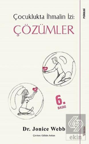 Çözümler - Çocuklukta İhmalin İzi