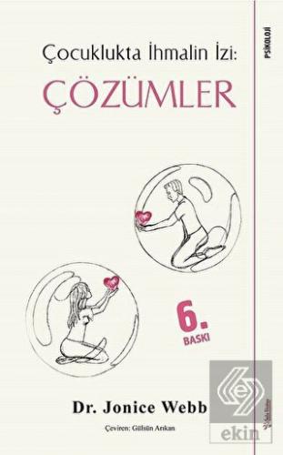 Çözümler - Çocuklukta İhmalin İzi