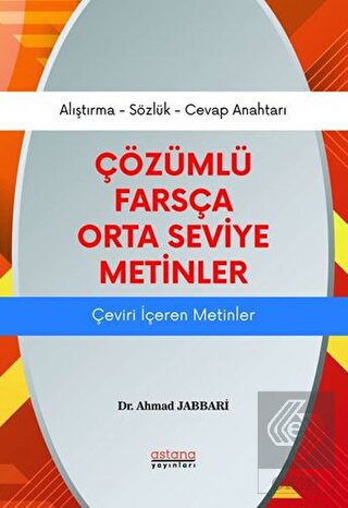 Çözümlü Farsça Orta Seviye Metinler