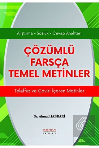 Çözümlü Farsça Temel Metinler