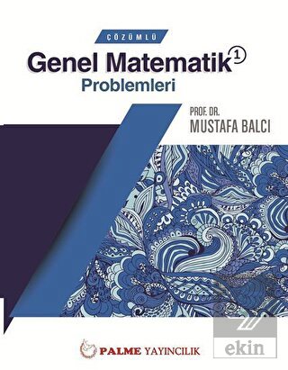 Çözümlü Genel Matematik Problemleri 1