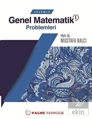 Çözümlü Genel Matematik Problemleri 1