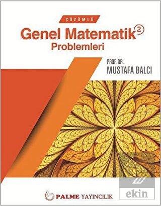 Çözümlü Genel Matematik Problemleri 2