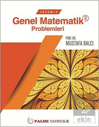 Çözümlü Genel Matematik Problemleri 2