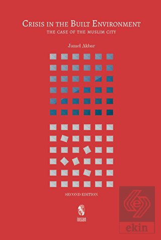 Crisis in the Built Environment (Second Edition)