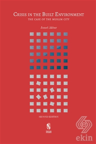 Crisis in the Built Environment (Second Edition)