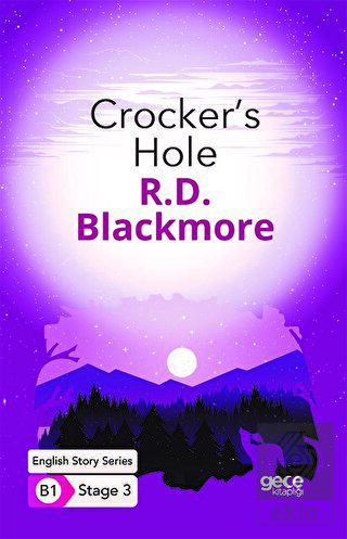 Crocker\'s Hole - İngilizce Hikayeler B1 Stage 3