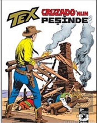 Cruzado'nun Peşinde - Tex Klasik Serisi 38