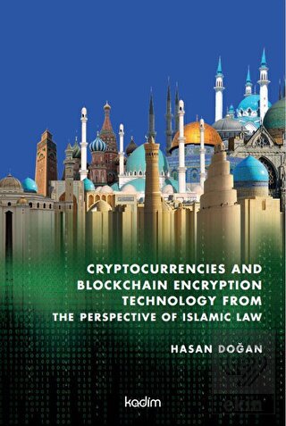 Cryptocurrencies and Blockchain Encryption Technol