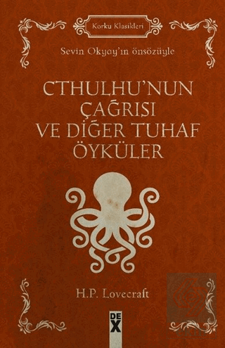 Cthulhu\'nun Çağrısı ve Diğer Tuhaf Öyküler