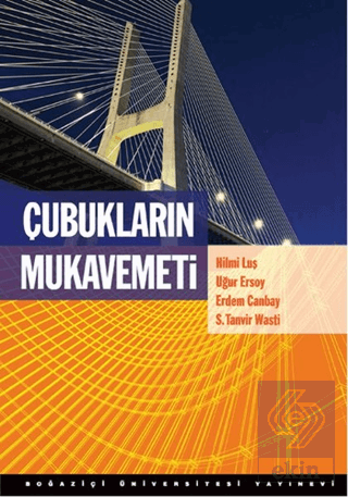 Çubukların Mukavemeti