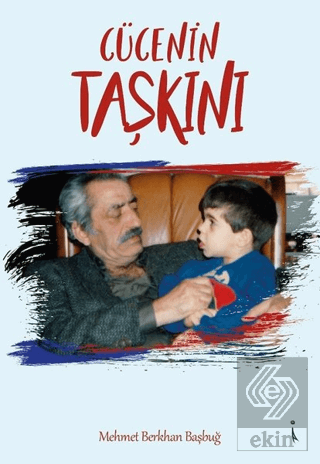 Cücenin Taşkını