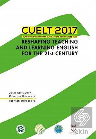 CUELT 2017 Reshaping Teaching and Learning English