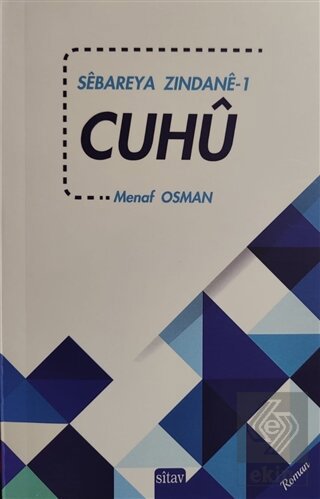 Cuhu - Sebareya Zindane 1