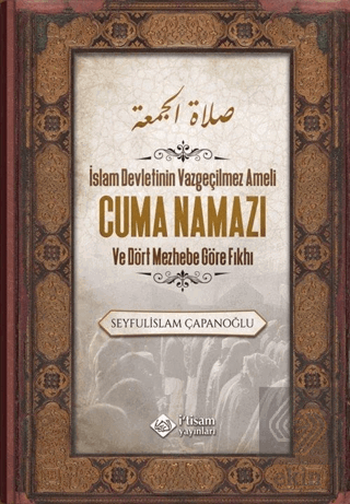 Cuma Namazı ve Dört Mezhebe Göre Fıkhı