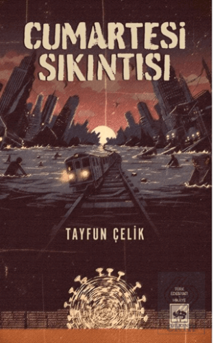 Cumartesi Sıkıntısı