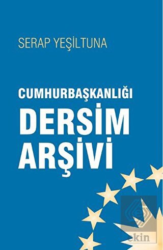 Cumhurbaşkanlığı Dersim Arşivi